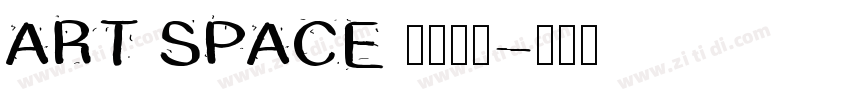 ART SPACE 栖溪别院字体转换